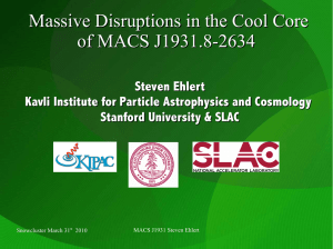 Massive Disruptions in the Cool Core of MACS J1931.8-2634 Steven Ehlert