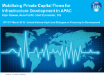 Mobilising Private Capital Flows for Infrastructure Development in APAC 30