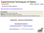 Experimental Techniques of Optics PHYC 476,477, 302L Instructor: