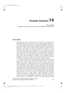 14 Parasite Virulence Jos J. Schall The Problem