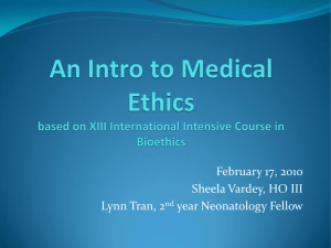 Medical Ethics, Part I