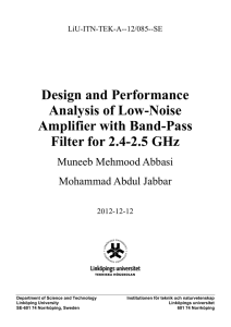 Design and Performance Analysis of Low-Noise Amplifier with Band-Pass Filter for 2.4-2.5 GHz