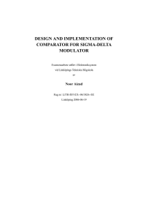 DESIGN AND IMPLEMENTATION OF COMPARATOR FOR SIGMA-DELTA MODULATOR Noor Aizad