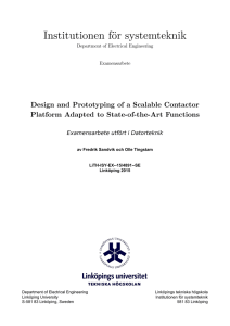 Examensarbete utfört i Datorteknik av Fredrik Sandvik och Olle Tingstam LiTH-ISY-EX--15/4891--SE Linköping 2015