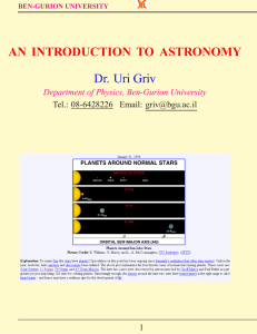 AN INTRODUCTION TO ASTRONOMY Dr. Uri Griv Department of Physics, Ben-Gurion University