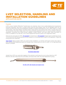 LVDT SELECTION, HANDLING AND INSTALLATION GUIDELINES APPLICATION NOTE Preamble