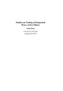 Studies on Tuning of Integrated Wave Active Filters Johan Borg LiTH-ISY-EX-3401-2003