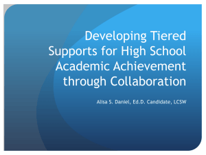 Developing Tiered Supports for High School Academic Achievement through Collaboration