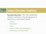 Judeo-Christian Tradition Essential Question religions contribute to the development of