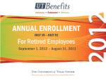 ANNUAL ENROLLMENT For Retired Employees JULY 15 – JULY 31