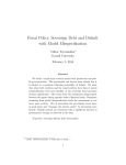 Fiscal Policy, Sovereign Debt and Default with Model Misspecification Viktor Tsyrennikov Cornell University