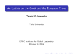 An Update on the Greek and the European Crises Tufts University