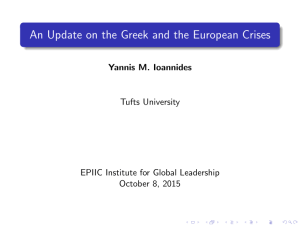 An Update on the Greek and the European Crises Tufts University
