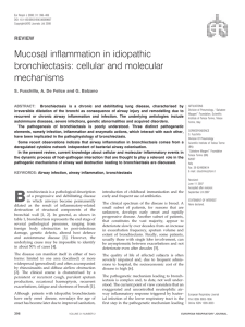 Mucosal inflammation in idiopathic bronchiectasis: cellular and molecular mechanisms REVIEW