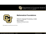 Mathematical Foundations Natural Language Processing: Jordan Boyd-Graber University of Colorado Boulder