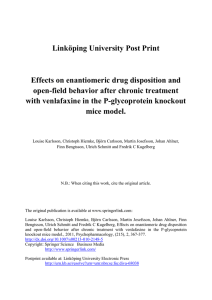 Linköping University Post Print Effects on enantiomeric drug disposition and