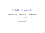 The Bidder Exclusion Effect Dominic Coey Brad Larsen Kane Sweeney
