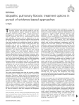 Idiopathic pulmonary fibrosis: treatment options in pursuit of evidence-based approaches EDITORIAL