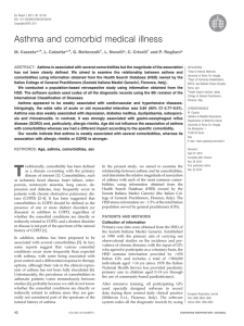 Asthma and comorbid medical illness M. Cazzola* , L. Calzetta* , G. Bettoncelli