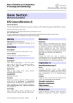 Gene Section NF2 (neurofibromin 2) Atlas of Genetics and Cytogenetics
