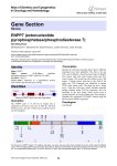 Gene Section ENPP7 (ectonucleotide pyrophosphatase/phosphodiesterase 7) Atlas of Genetics and Cytogenetics