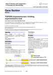 Gene Section TOPORS (topoisomerase I binding, arginine/serine-rich) Atlas of Genetics and Cytogenetics