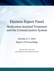 Einstein Expert Panel  Medication-Assisted Treatment and the Criminal Justice System