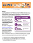 MEDICATION ASSISTED TREATMENT - PRESCRIPTION DRUG AND OPIOID ADDICTION (MAT-PDOA) PROGRAM Background