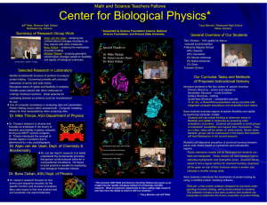 Center for Biological Physics* Math and Science Teachers Fellows