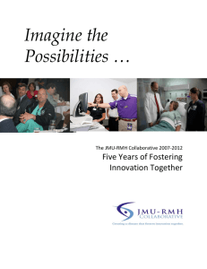 Imagine the Possibilities … Five Years of Fostering   Innovation Together 