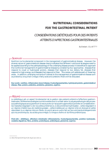 NUTRITIONAL CONSIDERATIONS FOR THE GASTROINTESTINAL PATIENT CONSIDÉRATIONS DIÉTÉTIQUES POUR DES PATIENTS