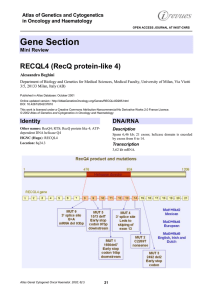 Gene Section RECQL4 (RecQ protein-like 4) Atlas of Genetics and Cytogenetics