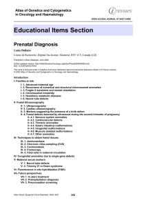 Educational Items Section Prenatal Diagnosis Atlas of Genetics and Cytogenetics