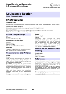 Leukaemia Section t(7;21)(p22;q22) Atlas of Genetics and Cytogenetics in Oncology and Haematology