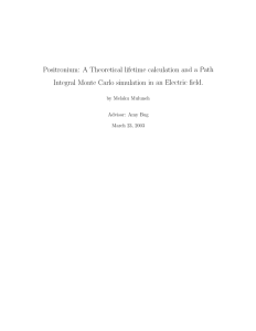 Th tical lifetime eore Positronium:  A