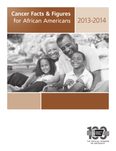 2013-2014 Cancer Facts &amp; Figures for African Americans