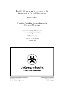 Institutionen för systemteknik Department of Electrical Engineering Precision Amplifier for Applications in