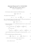 (Optional) Homework No. 06 (Fall 2013) PHYS 520A: Electromagnetic Theory I