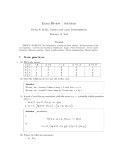 Exam Review 1 Solutions Spring 16, 21-241: Matrices and Linear Transformations