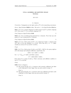 Algebra Qual Solutions September 12, 2009 UCLA ALGEBRA QUALIFYING EXAM Solutions