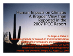 Human Impacts on Climate: A Broader View than Reported in the