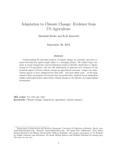 Adaptation to Climate Change: Evidence from US Agriculture September 30, 2013
