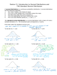 Section 5.1 Introduction to Normal Distributions and THE Standard Normal Distribution