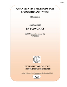 Quantitative Methods for Economics Analysis I - Core Course of BA Economics - III semester - CUCBCSS 2014 Admn onwards