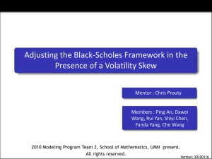 Adjusting the Black-Scholes Framework in the Presence of a Volatility Skew