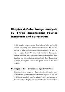 Chapter 4. Color image analysis by Three dimensional Fourier transform and correlation