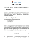 CHAPTER 3 Schottky barrier Ultraviolet Photodetectors 3.1  Introduction