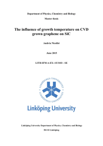 The influence of growth temperature on CVD grown graphene on SiC