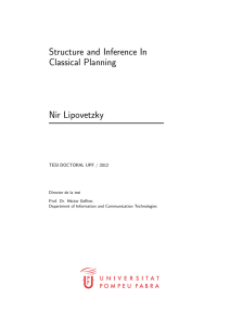 Structure and Inference In Classical Planning Nir Lipovetzky TESI DOCTORAL UPF / 2012