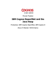 IBM Cognos ReportNet and the Java Heap Proven Practice
